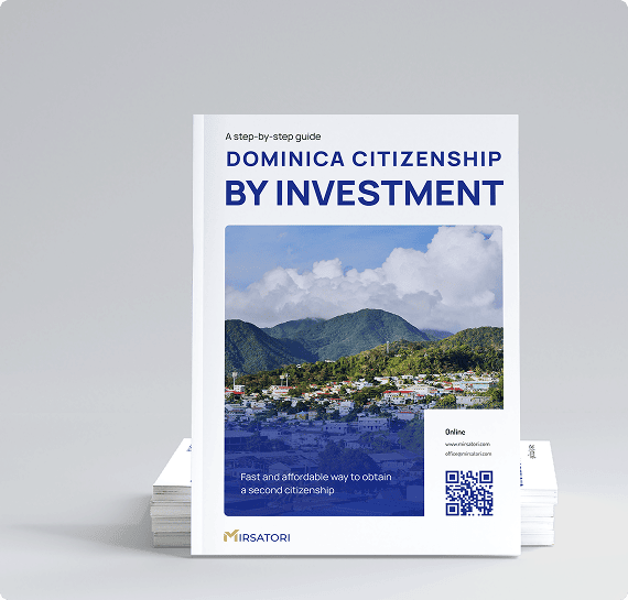 Get the guide to obtaining Dominica citizenship